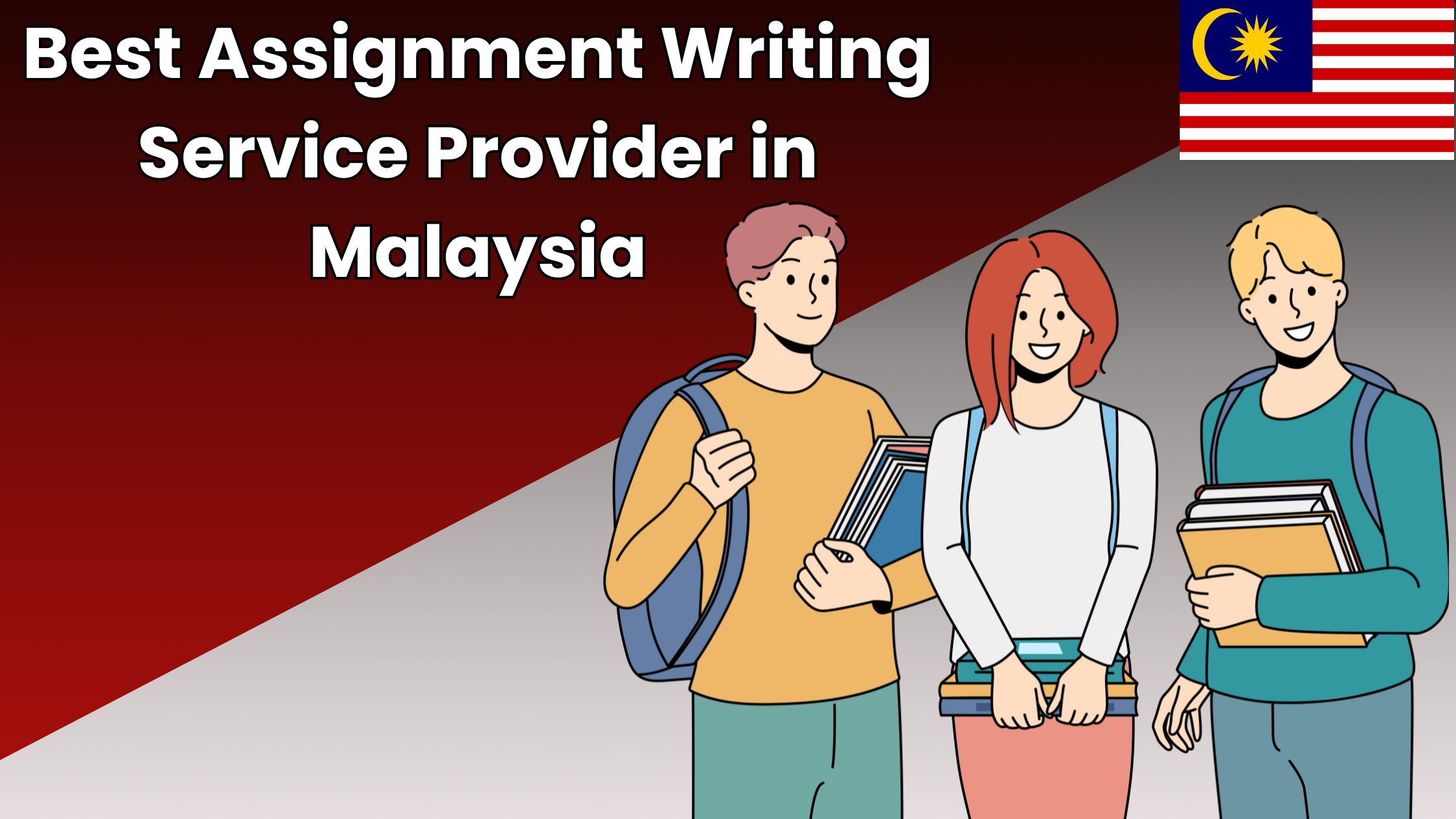 Best Assignment Writing Service Provider in Malaysia