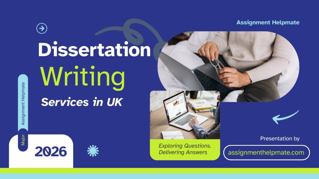 Dissertation Writing Services in UK